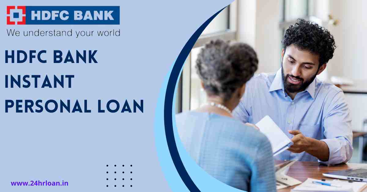 HDFC Bank Instant Personal Loan @ Up To 40 Lakh Loan