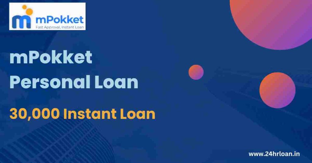 mPokket Personal Loan