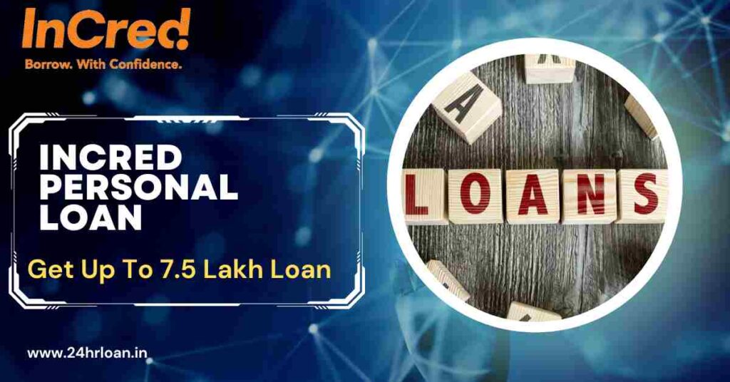 InCred Personal Loan