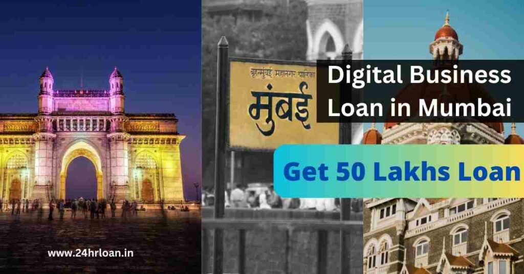 Digital Business Loan in Mumbai