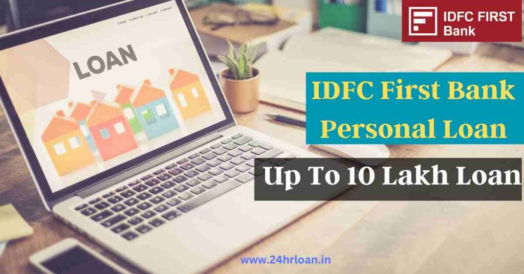 IDFC First Bank Personal Loan Apply