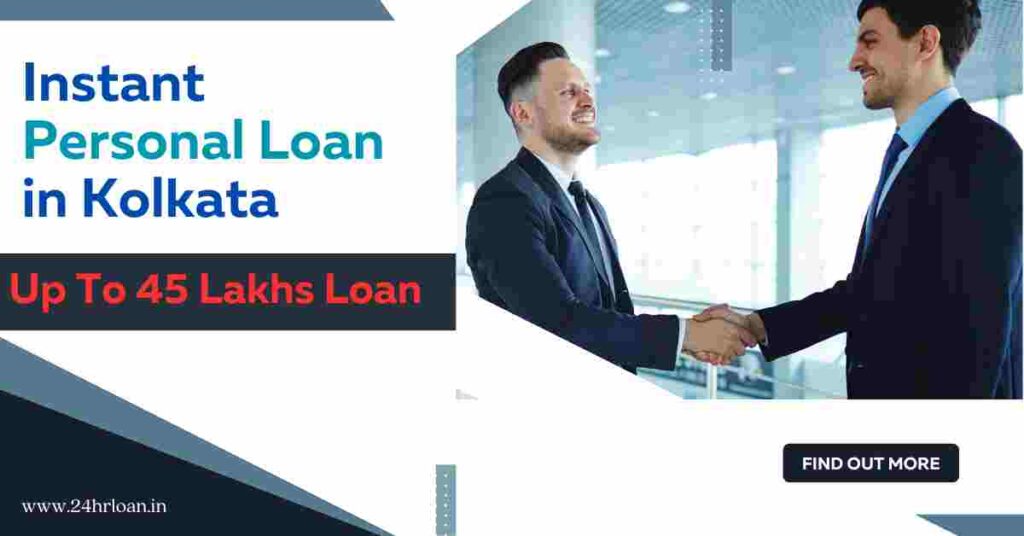 Instant Personal Loans in Kolkata