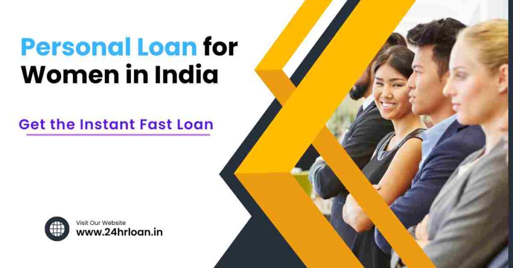 Personal Loan for Women in India