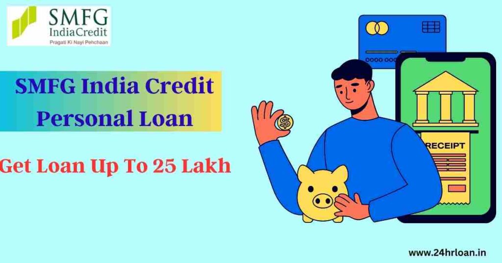 SMFG India Credit Personal Loan