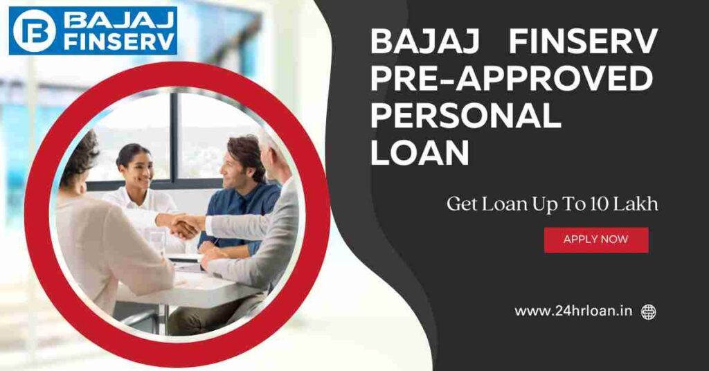 Bajaj Finserv Pre-Approved Personal Loan