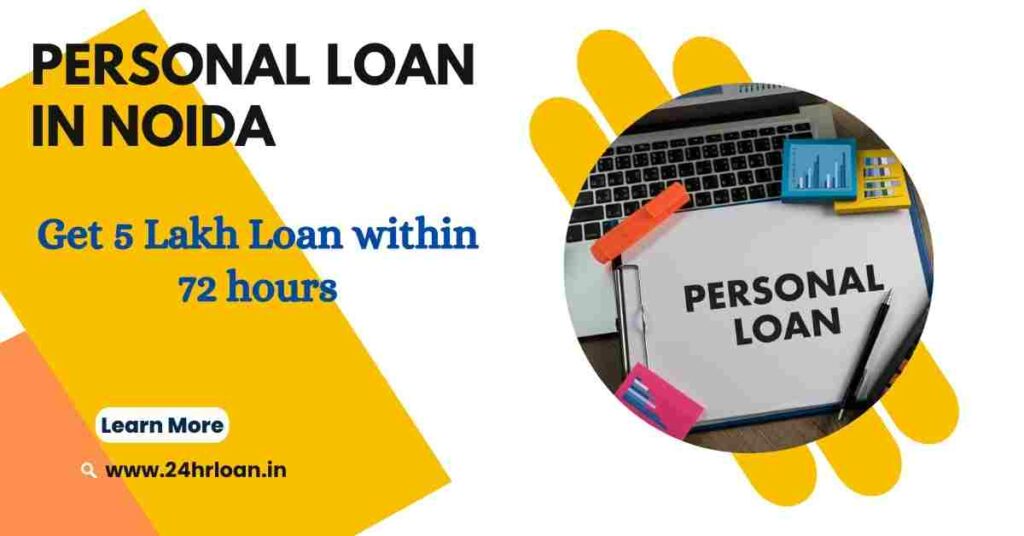Personal Loan in Noida