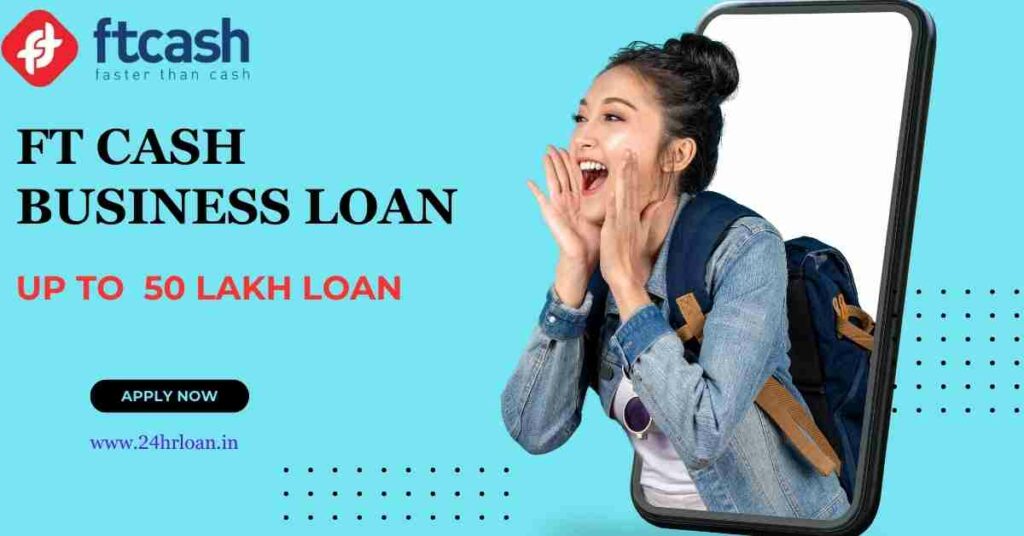 Ft Cash Business Loan