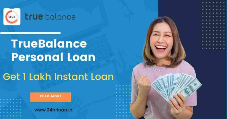 true balance personal loan application