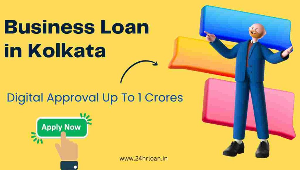 Business Loan in Kolkata