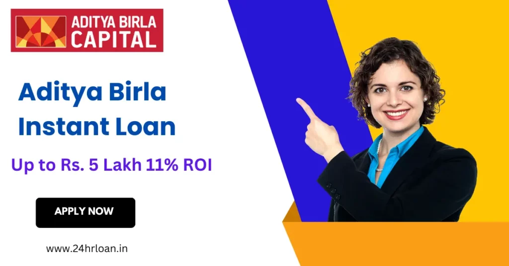 Aditya Birla Instant Loan