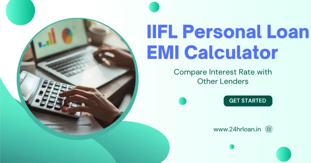 IIFL Personal Loan EMI Calculator