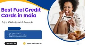 Best Fuel Credit Cards in India