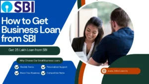 How to Get Business Loan from SBI