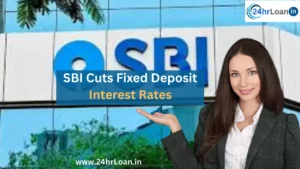 SBI Cuts Fixed Deposit Interest Rates by 20 bps