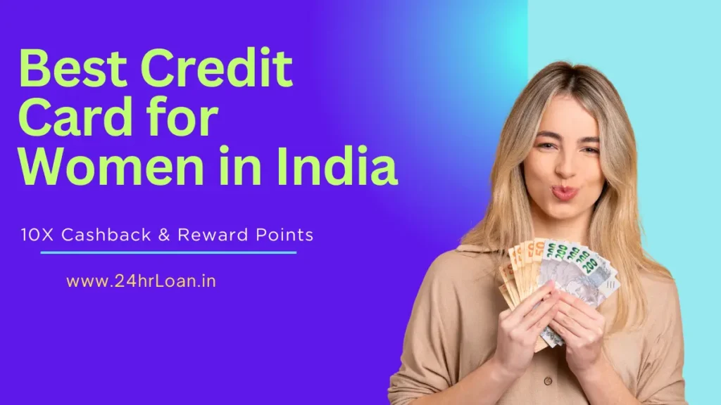 Best Credit Card for Women in India