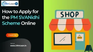 How to Apply for the PM SVANidhi Scheme Online