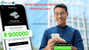 Airtel Payments Bank Personal Loan