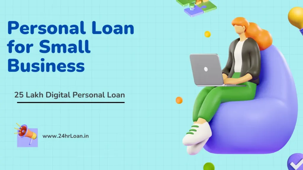 Personal Loan for Small Business