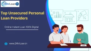 Top Unsecured Personal Loan Providers