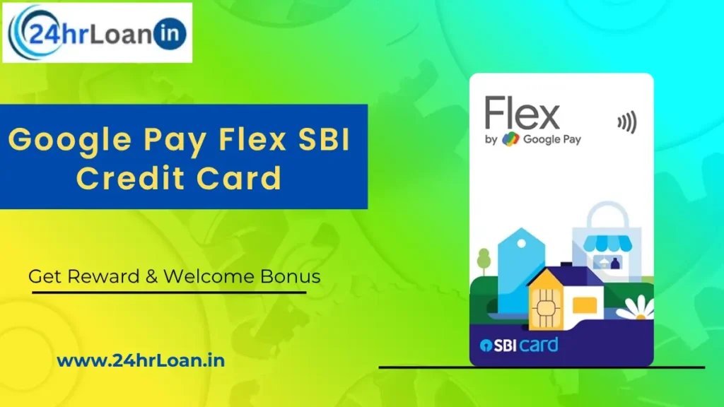 Google Pay Flex SBI Credit Card